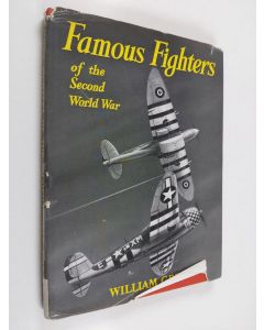 Kirjailijan William Green käytetty kirja Famous Fighters of the Second World War