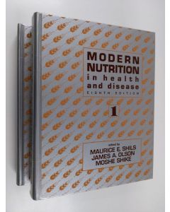 käytetty kirja Modern nutrition in health and disease : vol. 1-2
