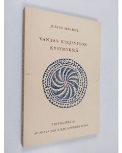 Kirjailijan Julius Mägiste käytetty kirja Vanhan kirjaviron kysymyksiä - tutkielmia viron kirjakielen varhaisvaiheista 1200-luvulta 1500-luvun lopulle