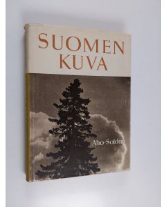 Kirjailijan Björn Soldan & Heikki Aho käytetty kirja Suomen kuva