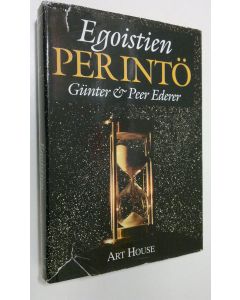 Kirjailijan Gunter Ederer käytetty kirja Egoistien perintö