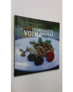 Kirjailijan Virpi Kurjenlento käytetty kirja Suomalaista voimaruokaa