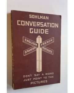 Tekijän Waldemar J. Adams  käytetty kirja Sohlman Conversation guide