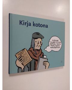 käytetty kirja Kirja kotona (ERINOMAINEN)