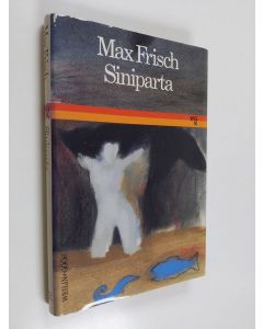 Kirjailijan Max Frisch käytetty kirja Siniparta