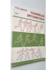 Kirjailijan Reijo Lamminpää käytetty kirja Yleisurheilun opetusmetodeja