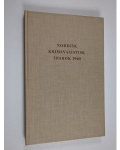käytetty kirja Nordisk kriminalistisk årsbok 1960