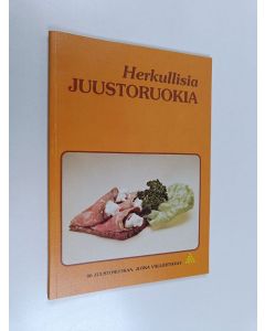 käytetty kirja Herkullisia juustoruokia