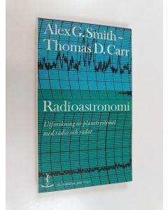 Kirjailijan Alex G. Smith käytetty kirja Radioastronomi : Utforskning av planetsystemet med radio och radar