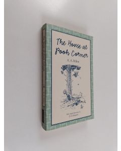 Kirjailijan A. A. Milne käytetty kirja The house at Pooh corner