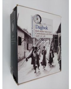 Kirjailijan Carl Gustaf Emil Mannerheim käytetty kirja Dagbok förd under min resa i Centralasien och Kina 1906-07-08
