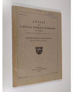 käytetty kirja Annali della R. Scuola normale superiore di Pisa - serie II, vol. I, Fasc IV : Science Fisiche e Matematiche