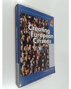 Kirjailijan Willem Maas käytetty kirja Creating European citizens