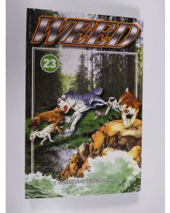 Kirjailijan Yoshihiro Takahashi käytetty kirja Weed 23