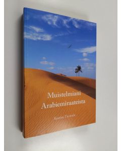 käytetty kirja Muistelmani Arabiemiraateista