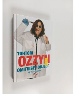 Kirjailijan Ozzy Osbourne käytetty kirja Tohtori Ozzyn omituiset ohjeet