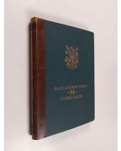 käytetty kirja Maanviljelystoimituskunta - Maatalousministeriö : 90 vuotta : 1860-1950 : muistojulkaisu