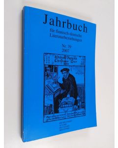 käytetty kirja Jahrbuch für finnisch-deutsche Literaturbeziehungen Nr 39 2007