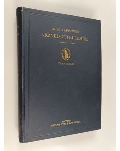 Kirjailijan Dr. H. v. Tappeiner käytetty kirja Lehrbuch der Arzneimittellehre und Arzneiverordnungslehre