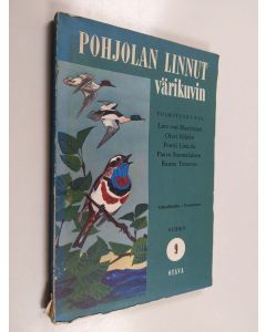 käytetty kirja Pohjolan linnut värikuvin, Vihko 9 - Valkoselkätikka-Pyrstötiainen