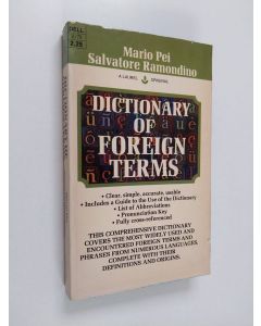 Kirjailijan Mario Pei & Salvatore Ramondino käytetty kirja Dictionary of Foreign Terms