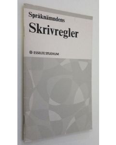 käytetty teos Språknämndens Skrivregler