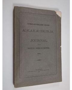 käytetty kirja Suomalais-ugrilaisen seuran aikakauskirja 13 - Journal de la société finno-ougrienne XIII