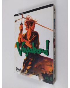 Kirjailijan Takehiko Inoue käytetty kirja Vagabond Vol. 13 (ERINOMAINEN)