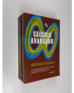 Kirjailijan Wilfred Kaplan käytetty kirja Calculo avancado, vol. 1-2