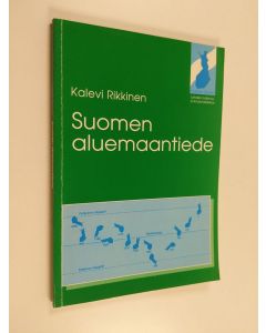 Kirjailijan Kalevi Rikkinen käytetty kirja Suomen aluemaantiede