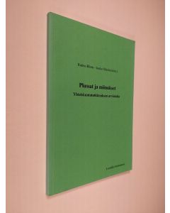 Kirjailijan Raimo Blom & Jouko Nikula käytetty kirja Plussat ja miinukset : yhteiskuntatutkimuksen arviointia