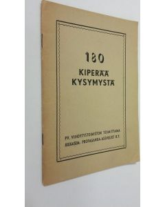 käytetty teos 180 kiperää kysymystä