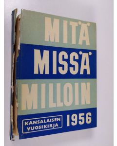 käytetty kirja Mitä missä milloin 1956