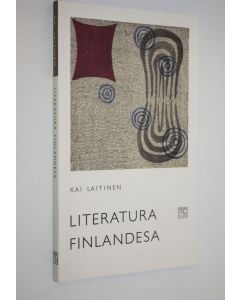 Kirjailijan Kai Laitinen käytetty kirja Literatura finlandesa : breve introduccion