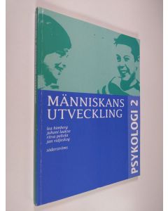 käytetty kirja Psykologi; människans utveckling, 2 - Kurs 2