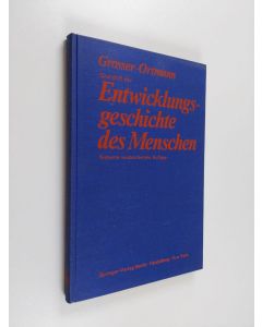 Kirjailijan Otto Grosser käytetty kirja Grundriss der Entwicklungsgeschichte des Menschen