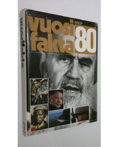 Tekijän Tarja ym. Virtanen  käytetty kirja Vuosifakta 80, Uutiskatsaukset 1.9.1978-31.8.1979, erikoisartikkelit, tilastot