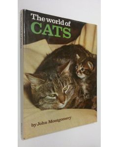 Kirjailijan John Montgomery käytetty kirja The world of Cats