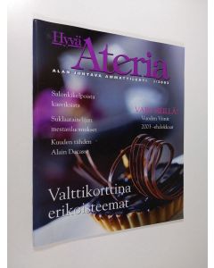 käytetty teos Hyvä ateria : alan johtava ammattilehti 3/2003