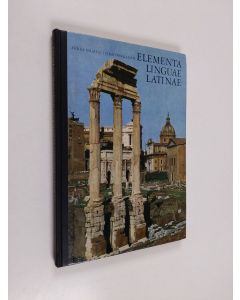 Kirjailijan Tuomo Pekkanen & Erkki Palmen käytetty kirja Elementa Linguae Latinae