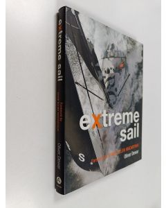 Kirjailijan Oliver Dewar käytetty kirja Extreme sail