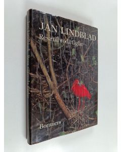 Kirjailijan Jan Lindblad käytetty kirja Resa till röda fåglar