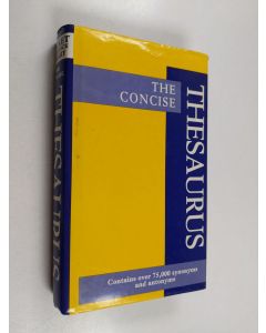 käytetty kirja The concise thesaurus - a dictionary of synonyms and antonyms