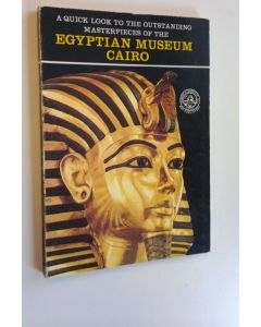 käytetty kirja Egyptian museum in Cairo : Das Aegyptische museum in Kairo : Le musee Egyptien au Caire : Il museo Egiziano del Cairo : El museo Egipcio de el Cairo