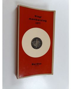 käytetty kirja Siegs myntkatalog 1977 : Norden 1808-1976