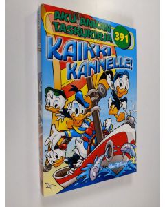 Kirjailijan Walt Disney käytetty kirja Aku Ankan taskukirja 391 : Kaikki kannelle!