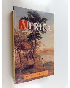 Kirjailijan Alice Werner käytetty kirja Africa : Myths and Legends