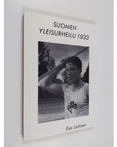 Kirjailijan Esa Laitinen käytetty kirja Suomen yleisurheilu 1933