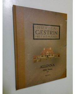 Kirjailijan Teppo Järvi käytetty kirja Allinna : Allin linna 1919 Riihimäki (ERINOMAINEN)