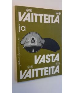 käytetty kirja Väitteitä ja vastaväitteitä maanpuolustuksesta